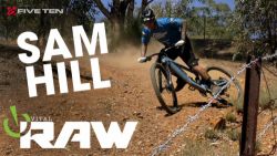 Sam Hill - RAW